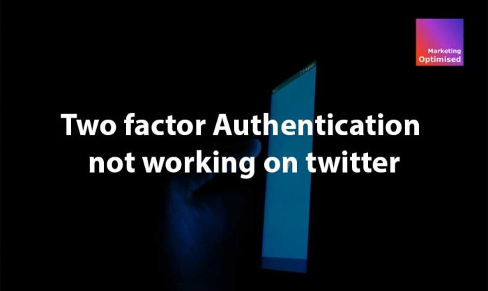 How to Solve 2 Common Two-Factor Authentication Problems