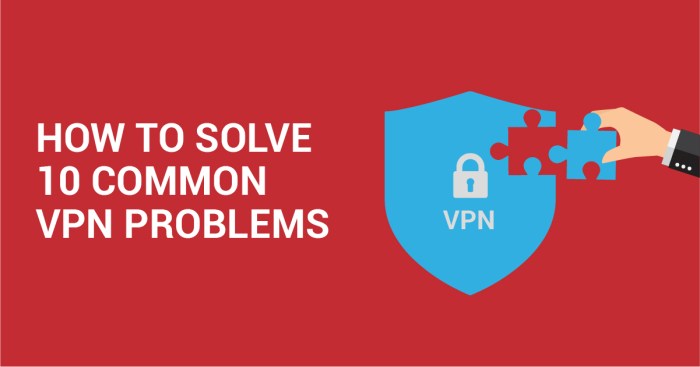 10 Troubleshooting Tips for a Slow VPN Connection
