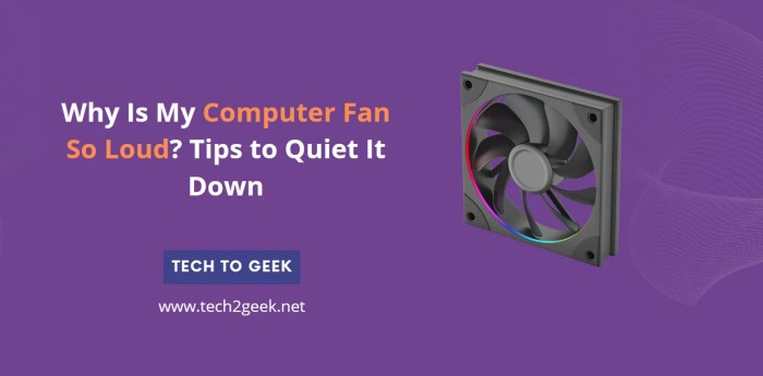 5 Easy Fixes for a Noisy Computer Fan