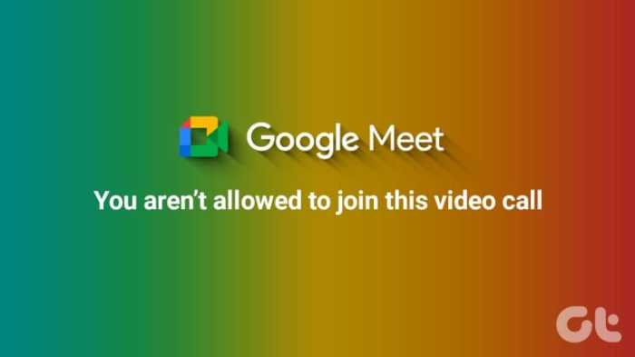 6 Ways to Fix a Frozen Google Meet
