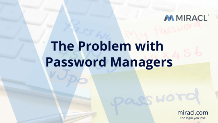 How to Solve 2 Common Password Manager Problems