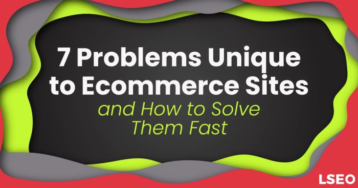How to Solve 7 Common E-commerce Problems